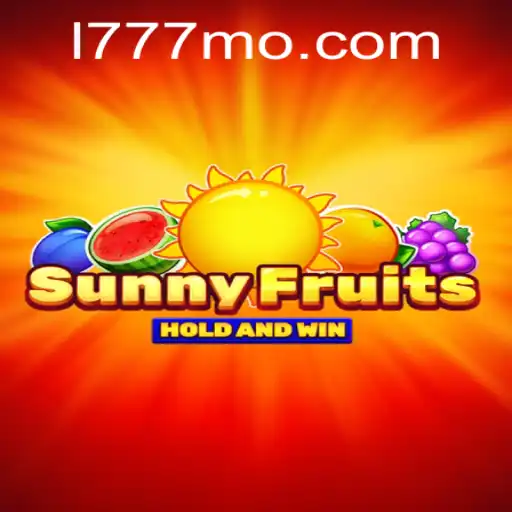 Discover the Exciting World of SunnyFruits: A Thrilling Game Experience with 777MO