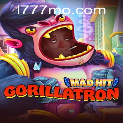 Exploring the Thrilling World of MadHitGorillatron with 777MO
